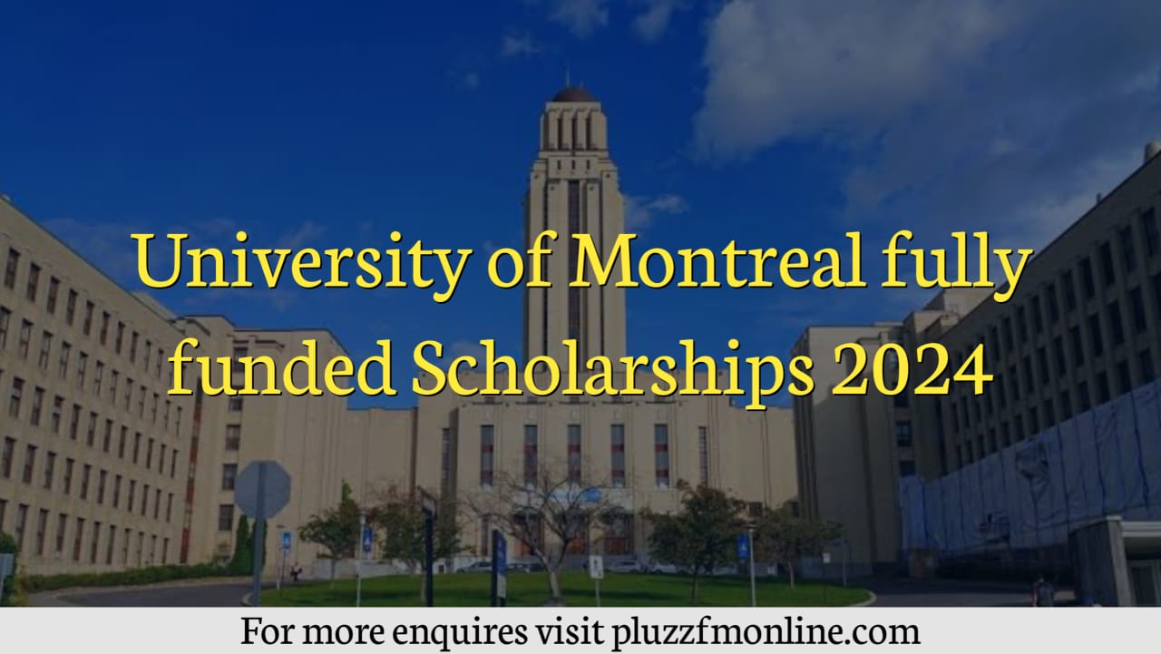 University of Montreal Fully Funded Scholarships
