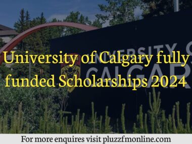 University of Calgary Fully Funded Scholarships