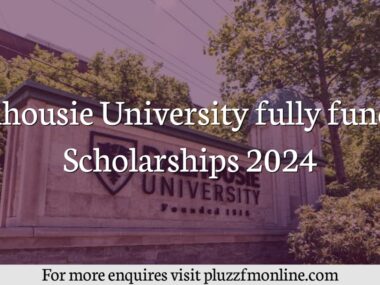 Dalhousie University Fully Funded Scholarships