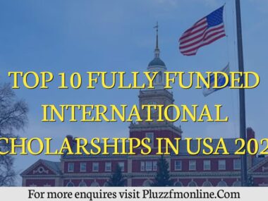 top 10 fully funded international scholarships in USA