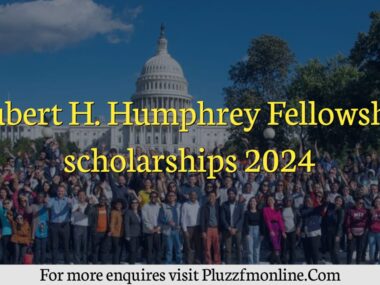 Hubert H. Humphrey Fully Funded Fellowship Scholarships