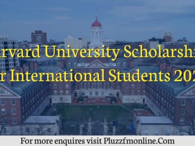 Harvard University Scholarships for International Students