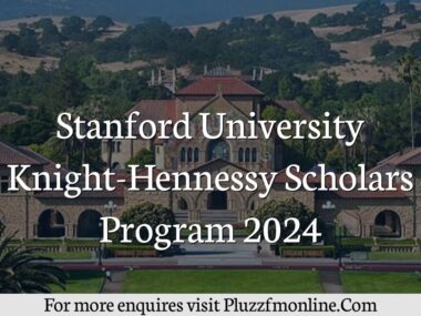 Stanford University Knight-Hennessy Scholars Program