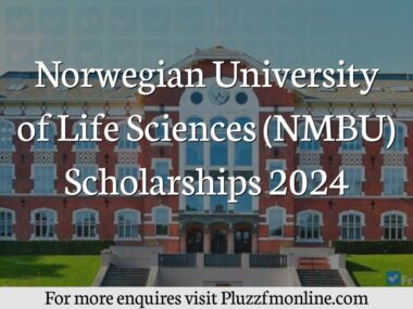 Norwegian University of Life Sciences (NMBU) Scholarships