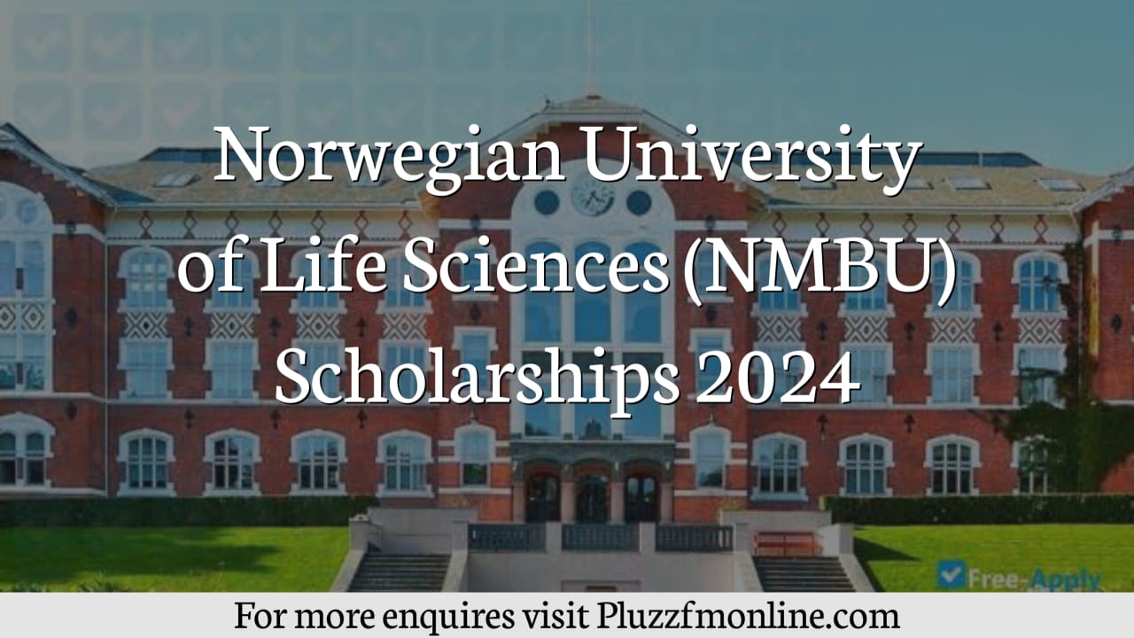 Norwegian University of Life Sciences (NMBU) Scholarships